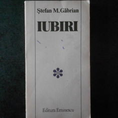STEFAN M. GABRIAN - IUBIRI