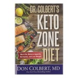 DR COLBERTS KETO ZONE DIET, Don Colbert