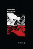Scara (AB4) - Paperback brosat - Dorian Dron - Fractalia