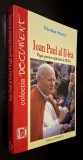 Ioan Paul al II-lea Papa pentru mileniul al III-lea - Nicolae Mares