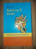 Totul va fi bine! - Emily Joy