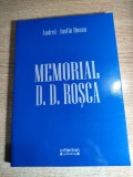 Memorial D.D. Rosca - de Andrei-Iustin Hossu (Criterion Publishing, 2006)