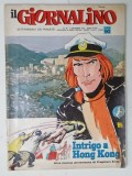 IL GIORNALINO , SETTIMANALE DEI RAGAZZI , REVISTA CU BENZI DESENATE CU TEXT IN LIMBA ITALIANA , No. 44 , 1972