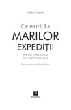 Cartea mica a marilor expeditii | Jheni Osman