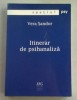Itinerar de psihanaliza Vera Sandor dedicatie