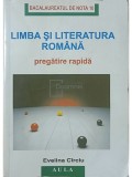 Evelina Circiu - Limba si literatura romana - pregatire rapida