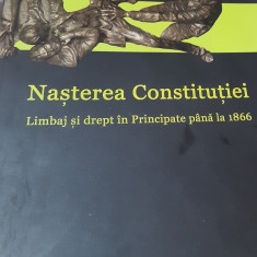NASTEREA CONSTITUTIEI LIMBAJ SI DREPT IN PRINCIPATE PANA 1866 IOAN STANOMIR