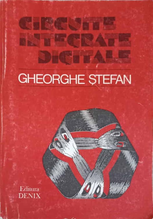 CIRCUITE INTEGRATE DIGITALE-GH. STEFAN-254728