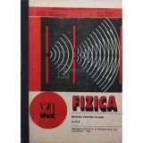 George Enescu - Fizica - Manual pentru clasa XI-a (editia 1992)