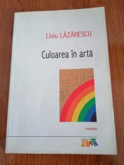 Liviu Lăzărescu, Culoarea &amp;icirc;n artă foto