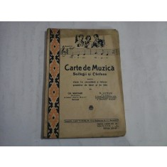 CARTE DE MUZICA - SOLFEGII SI CANTECE - GR. MAGIARI, N. LUNGU