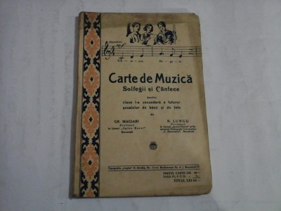 CARTE DE MUZICA - SOLFEGII SI CANTECE - GR. MAGIARI, N. LUNGU foto
