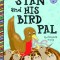 Stan and His Bird Pal