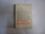 Teatrul Romanesc Privire Istorica Vol. 1-2 1860-1880 - Ioan Massoff , 20465