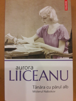 T&amp;acirc;năra cu părul alb. Misterul Nabokov foto