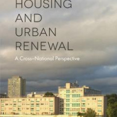 Social Housing and Urban Renewal - Paul Watt, Peer Smets