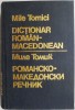 Dictionar Roman-Macedonean Mile Tomici - Utilizat, Stare Buna - Limba Macedoneana