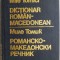 Dictionar roman-macedonean &ndash; Mile Tomici (putin uzata)