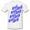 Tricou &quot; Vom muri cu totii! &quot;