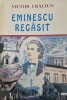 Victor Crăciun, Eminescu regăsit, 1998, Semne