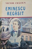 Victor Crăciun, Eminescu regăsit, 1998, Semne