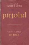 Pirjolul, Cartea a Doua - Horia