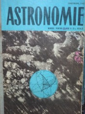 Gheorghe Chis - Astronomie - Manual pentru clasa a XIa reala (Editia: 1966) foto