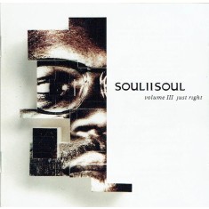 CD Soul II Soul &ndash; Volume III Just Right (-VG)