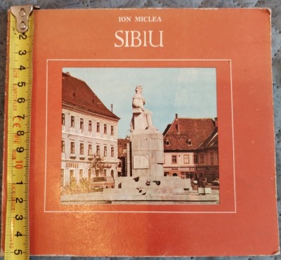 Sibiu Ion Miclea 1986 Editura Sport &amp;ndash; Turism București Vasile Crișan 150/160 mm 13 file text , 16 file color RSR Intreprinderea poligrafică Sibiu foto