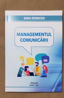 Managementul comunicării - Diana Georgescu foto