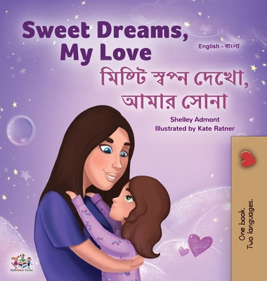 Sweet Dreams, My Love (English Bengali Bilingual Book for Kids) foto