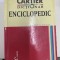 CARTIER DICTIONAR ENCICLOPEDIC. 98000 de definitii, coord Lacramioara Chihaia.