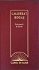 Calistrat Hogas - Pe drumuri de munte - ERC Press, Carte de Acasa, editie cartonata, 2009. Natura si calatorii in Romania