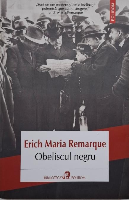 Obeliscul negru &ndash; Erich Maria Remarque