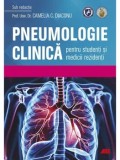 Cumpara ieftin Pneumologie clinica pentru studenti si medicii rezidenti/Camelia C. Diaconu