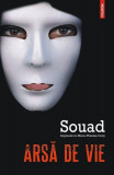 Arsă de vie Souad, Marie-Therese Cuny - Polirom
