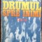 SAVA CHIRITA - DRUMUL SPRE INIMI (1987)