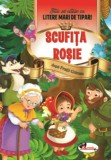 Scufita Rosie - Stiu sa citesc cu litere mari de tipar! - Editura Aramis