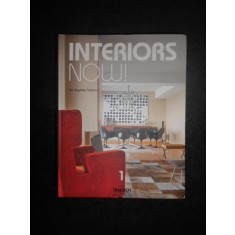 ANGELIKA TASCHEN - INTERIORS NOW! 1 (2010, editura Taschen)