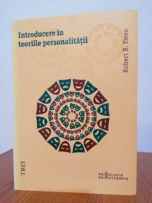 Robert B. Ewen, Introducere &amp;icirc;n teoriile personalității foto