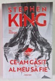 CE - AM GASIT AL MEU SA FIE , A DOUA PARTE DIN SERIA BILL HODGES , EDITIA A II - A de STEPHEN KING , 2024