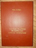 Lucrari practice de expertiza sanitar veterinara Popa Gavrila