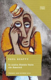 Io contra Statele Unite ale Americii - Paperback brosat - Paul Beatty - Litera