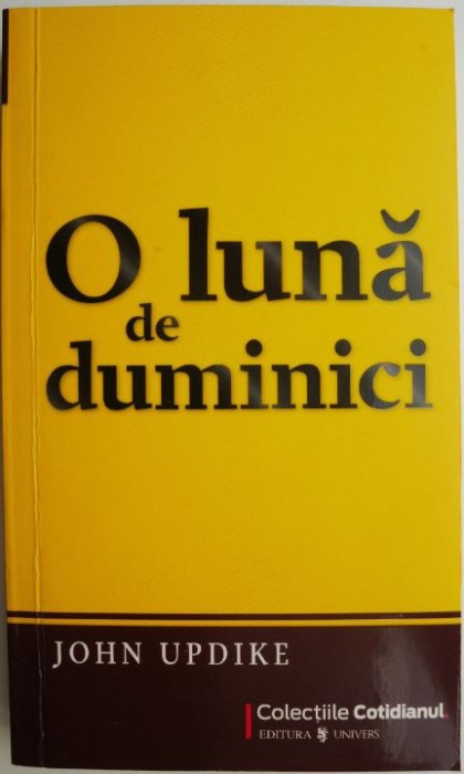 O luna de duminici &ndash; John Updike