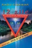 12 Zile: Inițiere Secreta Zei - Radu Cinamar, Daksha, Spiritualitate Ezoterism, 232 pagini