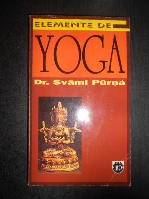 Svami Purna - Elemente de yoga