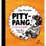 Pitypang, a hi&uacute; oroszl&aacute;n - Freeman