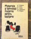 Constantin Dobre - Materiale si tehnologii moderne pentru tapiterie
