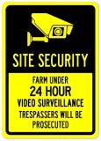 Sign site security farm under 24 hour video surveillance trespassers will be prosecuted