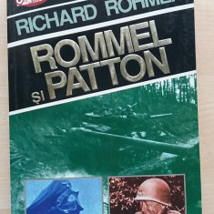 Richard Rohmer – Rommel si Patton (Editura Nemira, 1995)